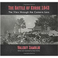 The Battle of Kursk 1943 9781909982857