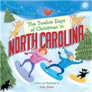 The Twelve Days of Christmas in North Carolina 9781454922858