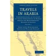 Travels in Arabia 9781108022859