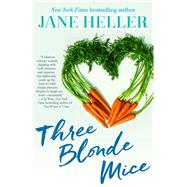 Three Blonde Mice 9781682302859