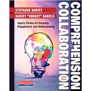 Comprehension & Collaboration 9780325062860