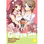 Golden Time Vol. 4 9781626922860