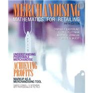 Merchandising Mathematics for Retailing Plus MyFashionKit with Pearson eText -- Access Card Package 9780132992862