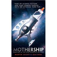 Mothership 9781481442862