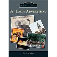 St. Louis Advertising 9781467112864