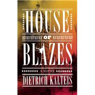 House of Blazes 9781770412866