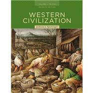 Western Civilization Volume I: To 1715 9780495502869