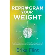 Reprogram Your Weight