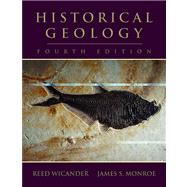 Historical Geology Evolution of Earth and Life Through Time (with CD-ROM and InfoTrac) 9780534392871