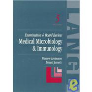 Medical Microbiology and Immunology : Examination and Board Review