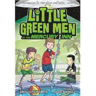 Little Green Men at the Mercury Inn 9781250062871
