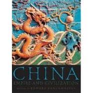 China Empire and Civilization 9780195182873