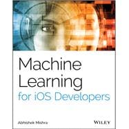 Machine Learning for Ios Developers