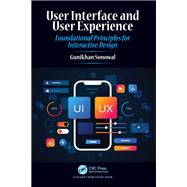 User Interface and User Experience