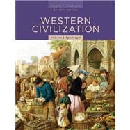 Western Civilization Volume II: Since 1500 9780495502876