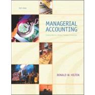 Managerial Accounting : Creating Value in a Dynamic Business Environment 9780072502879