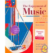 The Enjoyment of Music w/ CD 9780393982879