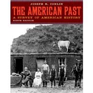 The American Past A Survey of American History 9780495572879