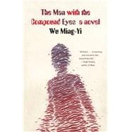 The Man With the Compound Eyes 9780345802880