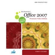 New Perspectives on Microsoft Office 2007, First Course, Premium Video Edition 9781133462880