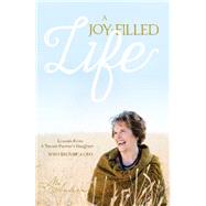 A Joy-filled Life 9781626342880