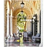 Great Houses of Havana 9781580932882