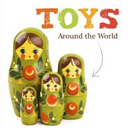 Toys Around the World 9781910512883