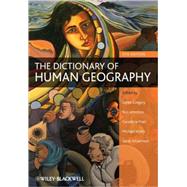 The Dictionary of Human Geography 9781405132886