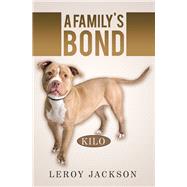 A Family's Bond 9781532092886