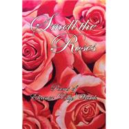 Smell the Roses 9781577332886