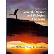Fundamentals of General Organic and Biological Chemistry
