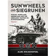 Sunwheels and Siegrunen 9781909982888