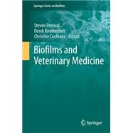 Biofilms and Veterinary Medicine 9783642212888