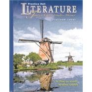 Literature: Timeless Voices, Timeless Themes Platinum 9780130502889