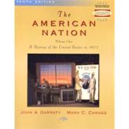The American Nation: A History of the United States to 1877 9780321052889