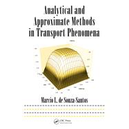 Analytical and Approximate Methods in Transport Phenomena 9780367452889