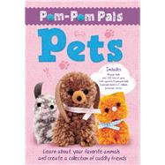 Pom-Pom Pals: Pets 9781626862890