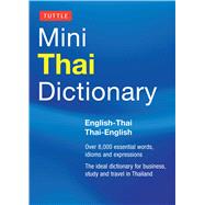 Tuttle Mini Thai Dictionary: English-Thai / Thai-English 9780804842891