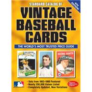 Standard Catalog of Vintage Baseball Cards 9781440242892