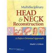 Head and Neck: FLaps and Reconstruction Package 9781469802893