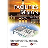 Facilities Design, Fourth Edition 9781498732895