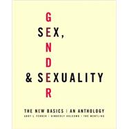 Sex, Gender, and Sexuality The New Basics 9780195332896