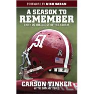 A Season to Remember Faith in the Midst of the Storm 9781433682896