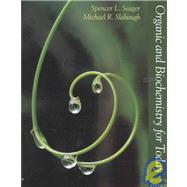 Organic and Biochemistry for Today (International Version)