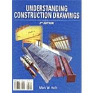 Understanding Construction Drawings: With Drawings