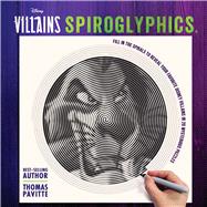 Disney Villains - Spiroglyphics 9781645172901