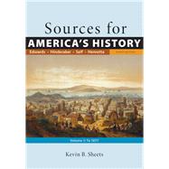 Sources for America's History, Volume 1: To 1877 9781319072902