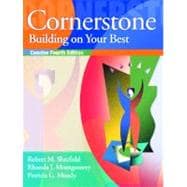 Cornerstone : Building on Your Best, Full Edition and Video Cases on CD-ROM 9780132262903