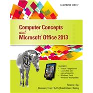 Computer Concepts and Microsoft Office 2013 Illustrated 9781285092904