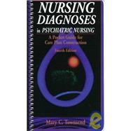 Nursing Diagnoses in Psychiatric Nursing: A Pocket Guide for Care Plan Construction